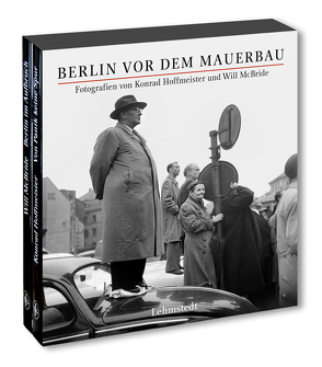 Berlin vor dem Mauerbau von Bertram,  Mathias, Hoffmeister,  Konrad, McBride,  Will