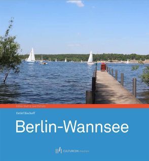 Berlin-Wannsee von Bischoff,  Detlef