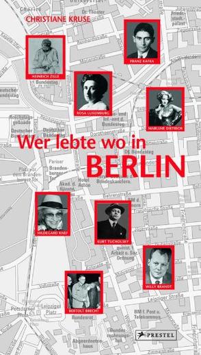 Berlin – Wer lebte wo