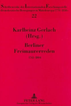 Berliner Freimaurerreden von Gerlach,  Karlheinz