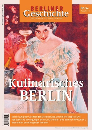 Berliner Geschichte – Zeitschrift für Geschichte und Kultur von Verein für die Geschichte Berlins e. V.,  gegr. 1865