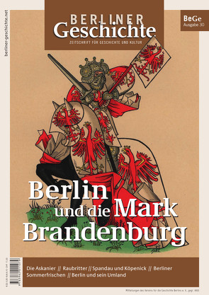 Berliner Geschichte – Zeitschrift für Geschichte und Kultur von Verein für die Geschichte Berlins e. V.,  gegr. 1865