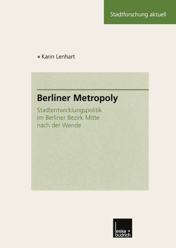 Berliner Metropoly von Lenhart,  Karin