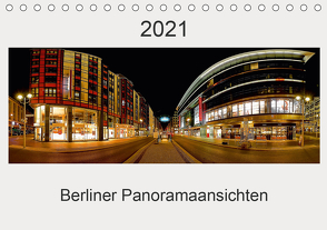 Berliner Panoramaansichten 2021 (Tischkalender 2021 DIN A5 quer) von manne-schwendler-durchblick