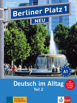 Berliner Platz 1 NEU von Kaufmann,  Susan, Lemcke,  Christiane, Rodi,  Margret, Rohrmann,  Lutz, Scherling,  Theo