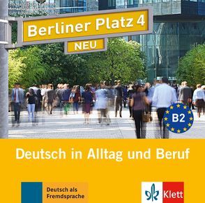 Berliner Platz 4 NEU von Harst,  Eva, Kaufmann,  Susan, Pilaski,  Anna, Rodi,  Margret, Rohrmann,  Lutz, Sonntag,  Ralf