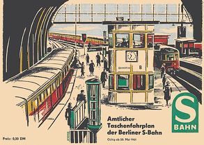Berliner S-Bahn – Amtlicher Taschenfahrplan 1961 von Heller,  M.