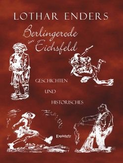 Berlingerode im Eichsfeld von Enders,  Lothar