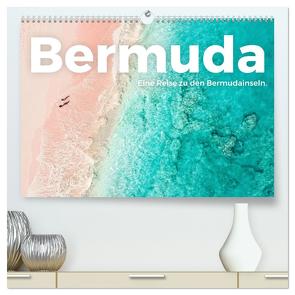 Bermuda – Eine Reise zu den Bermudainseln. (hochwertiger Premium Wandkalender 2024 DIN A2 quer), Kunstdruck in Hochglanz von Scott,  M.