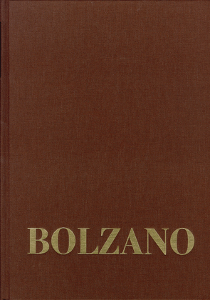 Bernard Bolzano Gesamtausgabe / Reihe III: Briefwechsel. Band 2,2: Briefe an Michael Josef Fesl 1831–1836 von Berg,  Jan, Bolzano,  Bernard, Kambartel,  Friedrich, Louzil,  Jaromír, Morscher,  Edgar, Neumaier Otto, Rootselaar,  Bob van, Winter,  Eduard