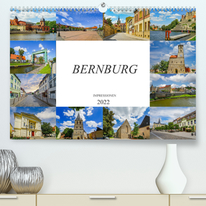 Bernburg Impressionen (Premium, hochwertiger DIN A2 Wandkalender 2022, Kunstdruck in Hochglanz) von Meutzner,  Dirk