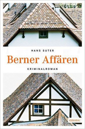 Berner Affären von Suter,  Hans