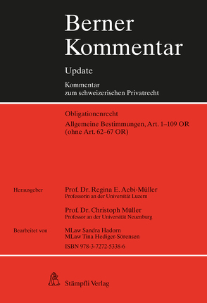 Berner Kommentar / Allgemeine Bestimmungen, Art. 1-109 OR (ohne Art. 62-67 OR), 8. Ergänzungslieferung von Aebi-Müller,  Regina E, Müller,  Christoph