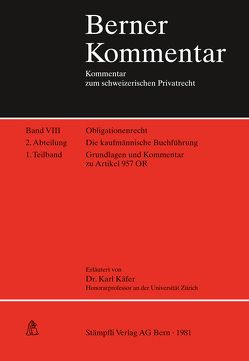 Die kaufmännische Buchführung von Becker,  Hermann, Gmür,  Max, Käfer,  Karl, Meier-Hayoz,  A