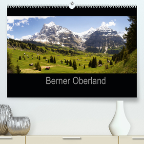 Berner Oberland (Premium, hochwertiger DIN A2 Wandkalender 2021, Kunstdruck in Hochglanz) von Kulla,  Alexander
