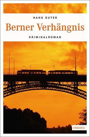 Berner Verhängnis von Suter,  Hans