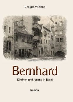 Bernhard von Wieland,  Georges