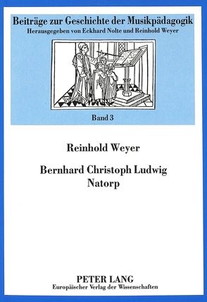 Bernhard Christoph Ludwig Natorp von Weyer,  Reinhold