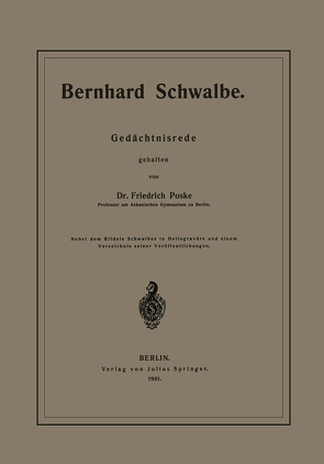 Bernhard Schwalbe. Gedächtnisrede von Poske,  Friedrich