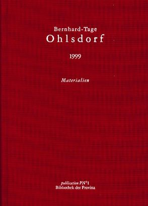 Bernhard-Tage Ohlsdorf 1999 von Gebesmair,  Franz, Hoeller,  Hans, Mittermayer,  Manfred