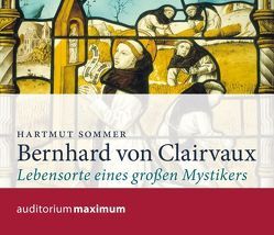 Bernhard von Clairvaux von Sommer,  Hartmut