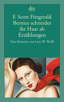 Bernice schneidet ihr Haar ab von Fitzgerald,  F. Scott, Wolff,  Lutz-W.