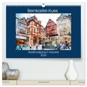 Bernkastel-Kues – Stadtrundgang in Aquarell (hochwertiger Premium Wandkalender 2024 DIN A2 quer), Kunstdruck in Hochglanz von Frost,  Anja