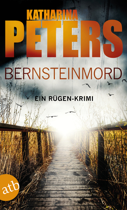 Bernsteinmord von Peters,  Katharina