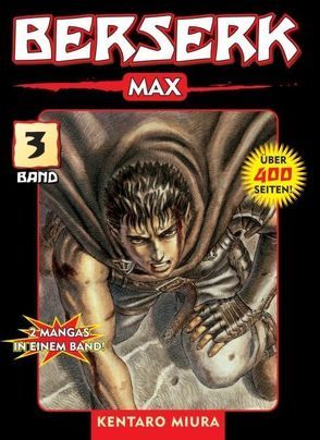 Berserk Max 03 von Miura,  Kentaro