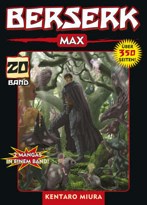 Berserk Max 20 von Miura,  Kentaro, Schmitt-Weigand,  John