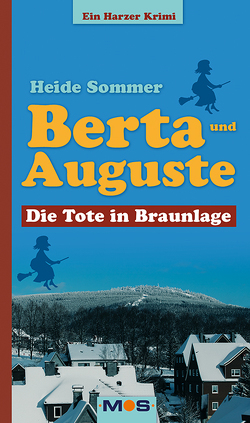 Berta und Auguste von Sommer,  Heide