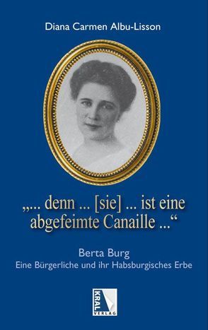 Bertha Burg von Albu-Lisson,  Diana Carmen