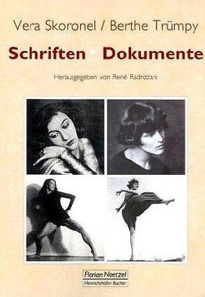 Berthe Trümpy /Vera Skoronel – Schriften und Dokumente von Radrizzani,  René, Skoronel,  Vera, Trümpy,  Berthe