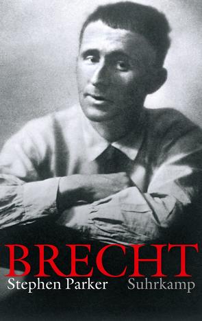 Bertolt Brecht von Parker,  Stephen