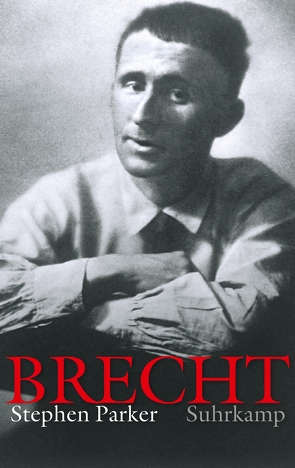 Bertolt Brecht von Parker,  Stephen