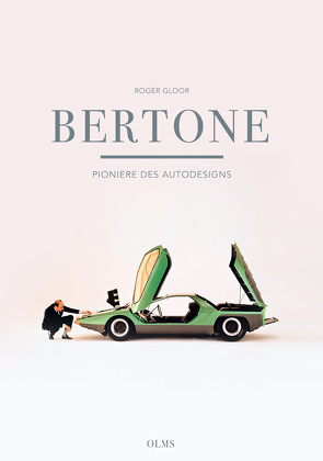 Bertone – Pioniere des Autodesigns von Gloor,  Roger