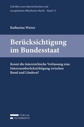 Berücksichtigung im Bundesstaat von Weiser,  Katharina