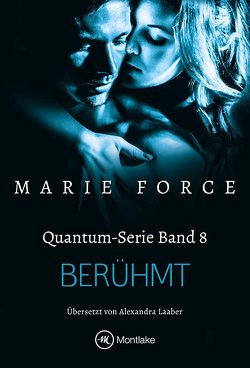 Berühmt von Force,  Marie, Laaber,  Alexandra