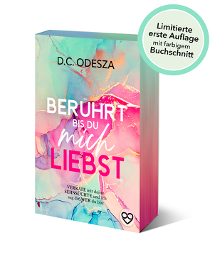 BERÜHRT bis du mich LIEBST von Odesza,  D. C.