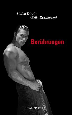 Berührungen von David,  Stefan, Rexhausen,  Felix