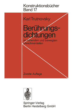 Berührungsdichtungen von Trutnovsky,  Karl