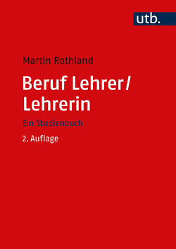 Beruf Lehrer/Lehrerin von Rothland,  Martin