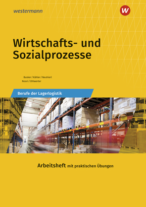 Wirtschafts- und Sozialprozesse von Busker,  Werena, Kähler-Pitters,  Volker, Neuhierl,  Rudolf, Noori,  Christine, Ohlwerter,  Konrad