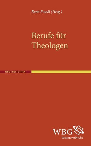 Berufe für Theologen von Possél,  René