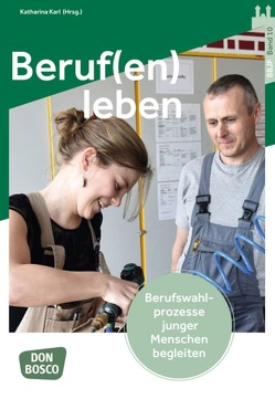 Beruf(en) leben von (JPI),  Jugendpastoralinstitut