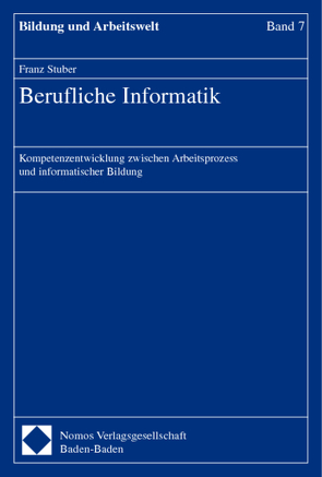 Berufliche Informatik von Stuber,  Franz