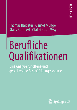 Berufliche Qualifikationen von Haipeter,  Thomas, Mühge,  Gernot, Schmierl,  Klaus, Struck,  Olaf