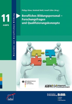 Berufliches Bildungspersonal – Forschungsfragen und Qualifizierungskonzepte von Ulmer,  Philipp, Weiss,  Reinhold, Zöller c/o ISB Staatsinstitut für Schulpäd. u. Bildungsforschung,  Arnulf