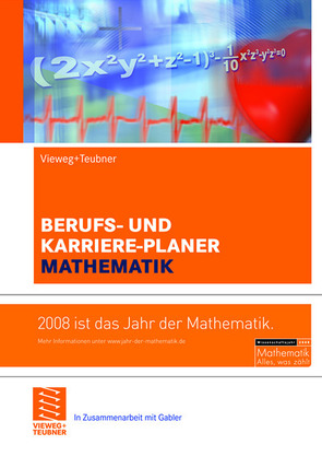 Berufs- und Karriere-Planer Mathematik von Vieweg+Teubner