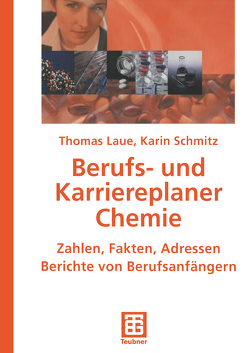 Berufs- und Karriereplaner Chemie von Laue,  Thomas, Schmitz,  Karin